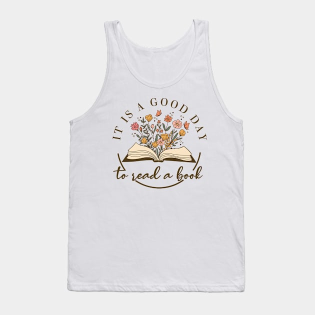 Teach It is a good day to read a book Tank Top by Sunset beach lover